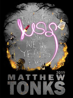 cover image of A Twisted Kiss On New Years Eve 2019
